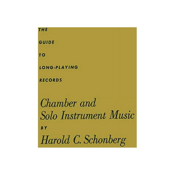 Chamber and Solo Instrument Music, (Hardcover)