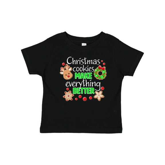 Inktastic Christmas Cookies Make Everything Better Boys or Girls Baby T-Shirt