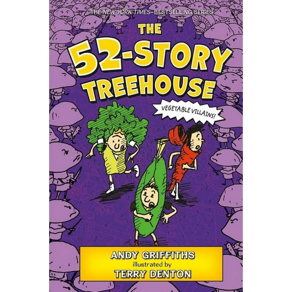 Treehouse Books The 52-Story Treehouse: Vegetable Villains!, Book 4, (Hardcover)