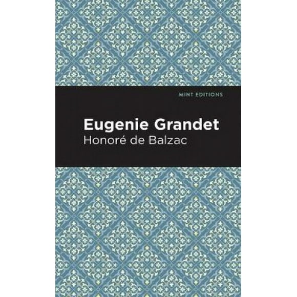 Eugénie Grandet (Éditions de Menthe)