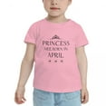thumbnail image 2 of Princess Are Born In April Funny Toddler T-Shirts for Boys Girls (Pink, 2T), 2 of 5