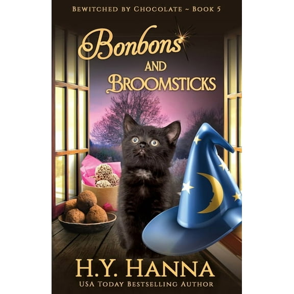 Bewitched by Chocolate Mysteries Bonbons and Broomsticks: Bewitched By Chocolate Mysteries - Book 5, Book 5, (Paperback)