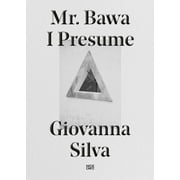 Mr. Bawa I Presume (Paperback)