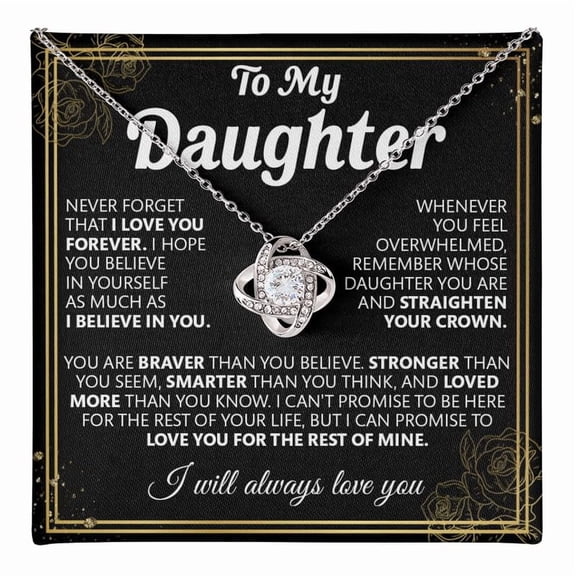 To My Beautiful Daughter Necklace From Mom & Dad, Never Forget That I Love You Necklace, Jewelry From Parents, Daughter Necklace With Message Card And Box#9 #59, White Love Knot Necklace
