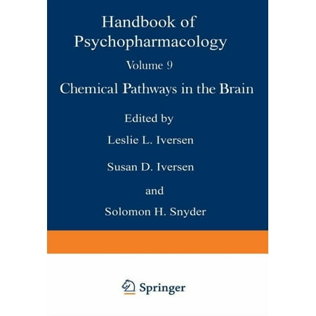 Handbook of Psychopharmacology Chemical Pathways in the Brain (Paperback)
