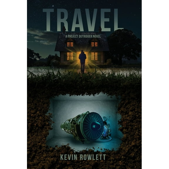 Travel: A Project Outrigger Novel, (Hardcover)