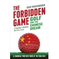 thumbnail image 1 of Libro Oneworld Publications Forbidden Game: Golf y el sueño chino, 1 of 1