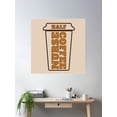 thumbnail image 2 of Half Coffee Half Nurse Poster Wall Art, Modern Wall Decor, 30x30 UNFRAMED, 2 of 3