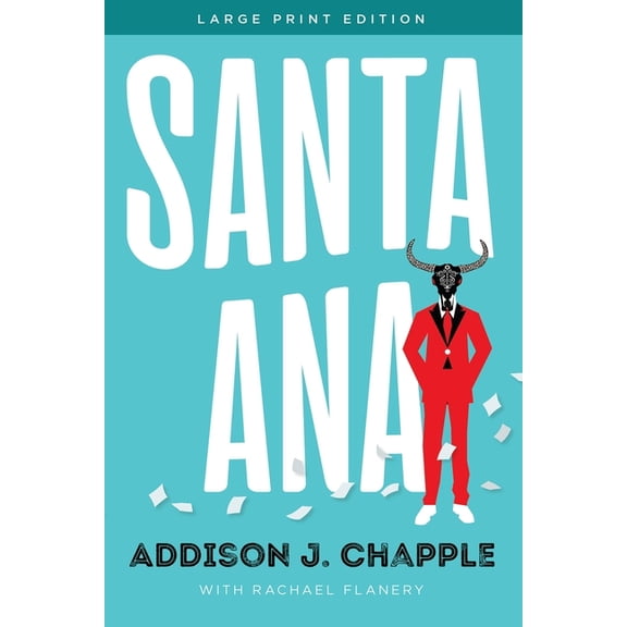 Santa Ana, (Paperback)