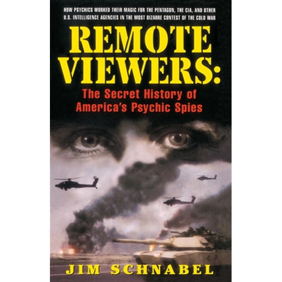 Pre-Owned Remote Viewers: The Secret History of America's Psychic Spies, (Paperback)