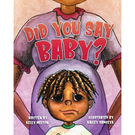 Did You Say baby? (Paperback)