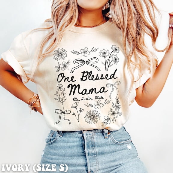 Mom Shirt Gift for Mom One Blessed Mama Mothers Day Gift Floral Mom Shirt Cute Christian Mom Tee New Mom Gift