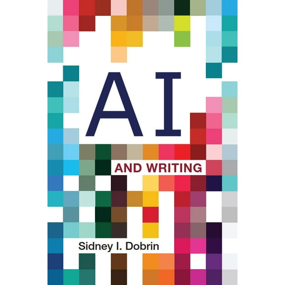AI and Writing, (Paperback)