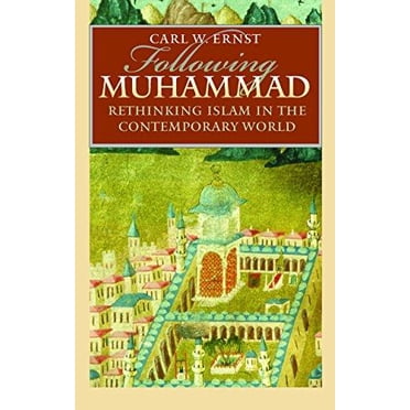 Suivant Muhammad, Repenser l'Islam dans le Monde Contemporain