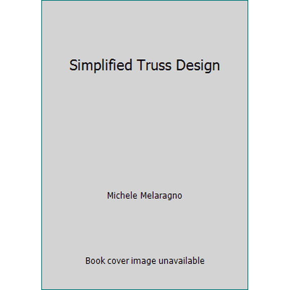 Pre-Owned Simplified Truss Design (Hardcover) by Michele Melaragno
