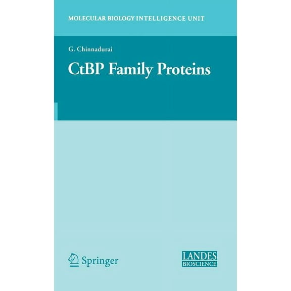 Molecular Biology Intelligence Unit Ctbp Family Proteins, (Hardcover)