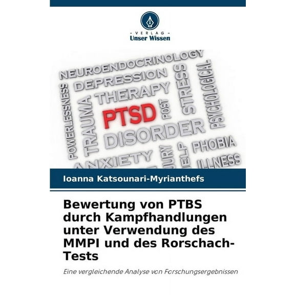 Bewertung von PTBS durch Kampfhandlungen unter Verwendung des MMPI und des Rorschach-Tests, (Paperback)