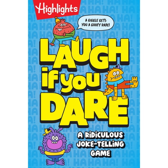 Highlights Joke Books Laugh If You Dare: A Ridiculous Joke-Telling Game, (Paperback)