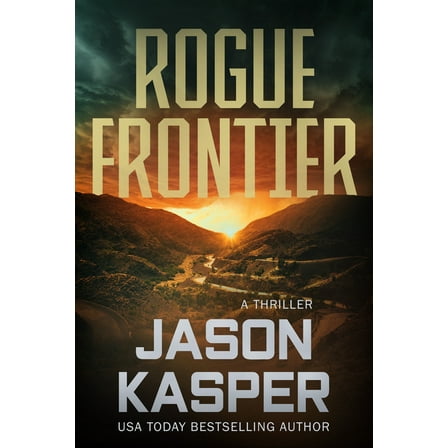 Shadow Strike Rogue Frontier: A David Rivers Thriller, Book 9, (Paperback)