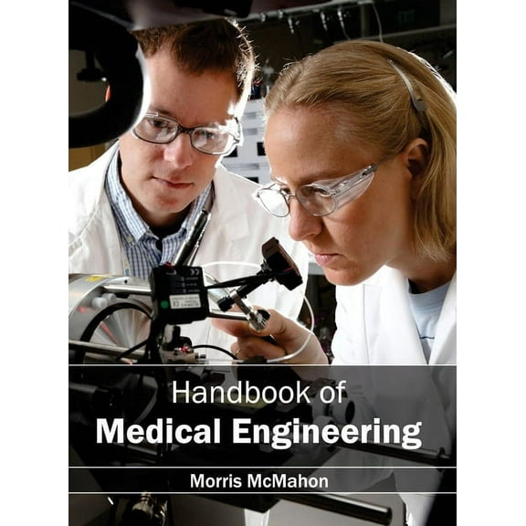 Handbook of Medical Engineering, (Hardcover)
