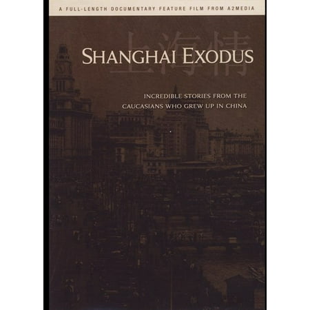 Shanghai Exodus (DVD)