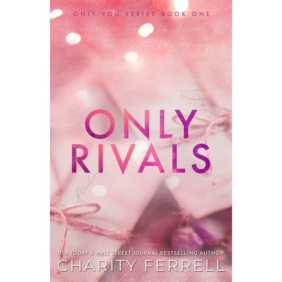 Only You Only Rivals, Book 1, (Paperback)