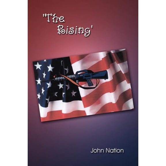 'the Rising' (Paperback) by John Nation