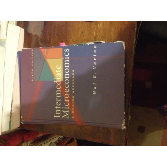 Pre-Owned Intermediate Microeconomics : A Modern Approach (Hardcover) 0393978303 9780393978308
