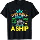 thumbnail image 1 of Esta Semana Me Vale Barco Playera Divertida para Mujer, 1 of 5