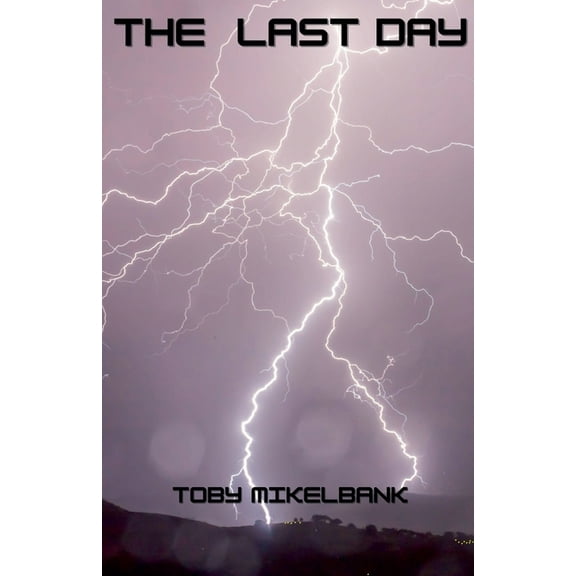 The Last Day, (Paperback)