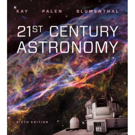 Pre-Owned 21st Century Astronomy (Paperback) 0393675505 9780393675504