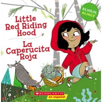 Little Red Riding Hood / La Caperucita Roja (Scholastic Bilingual), (Paperback)