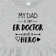 thumbnail image 4 of Inktastic My Dad is an Er Doctor and a Hero Girls Baby Dress, 4 of 5