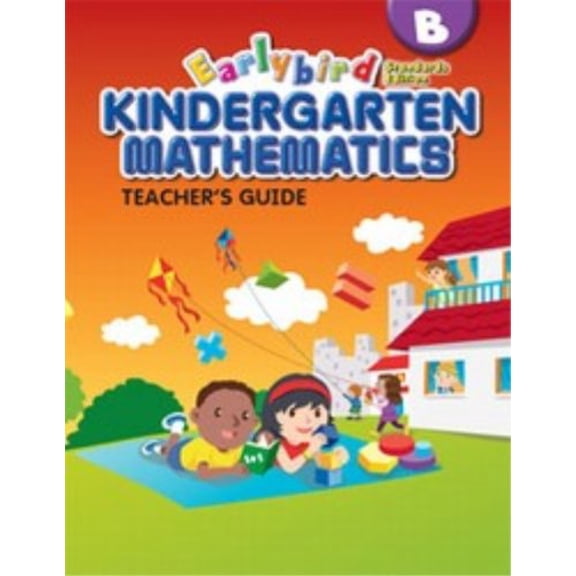 Pre-Owned Earlybird Kindergarten Mathematics Standards Edition Teacher's Guide Level B (Unknown) 0761427317 9780761427315