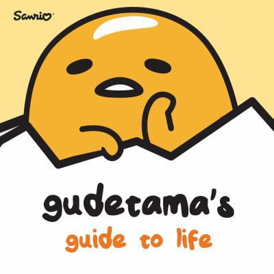 Pre-Owned Gudetama's Guide to Life (Paperback) 1524784648 9781524784645
