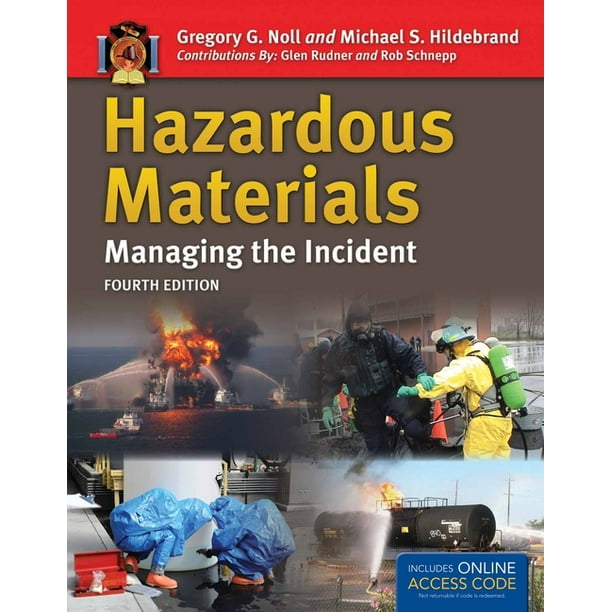 Hazardous Materials Managing the Incident Managing the Incident