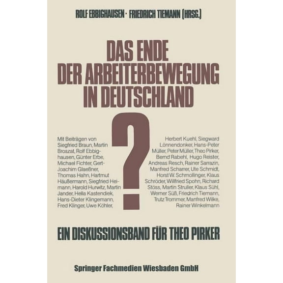 Schriften Des Zentralinstituts Für Sozia Das Ende Der Arbeiterbewegung in Deutschland?, (Paperback)