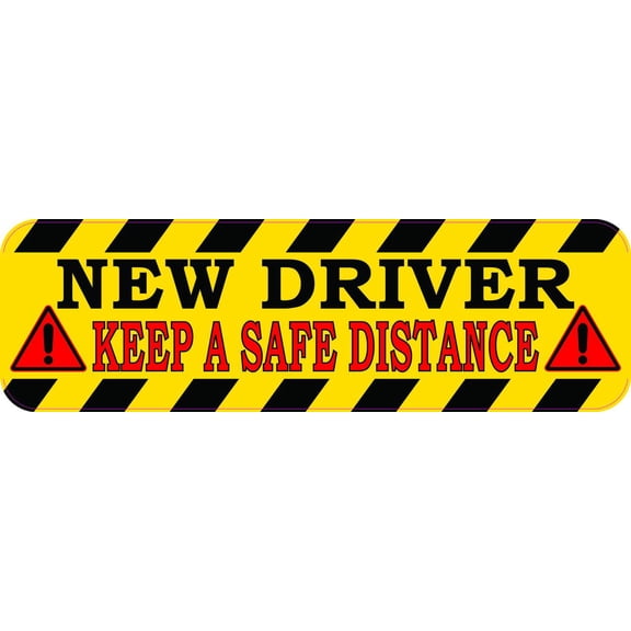 10in x 3in Keep a Safe Distance New Driver Magnet