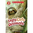 thumbnail image 1 of Pre-Owned Ugly Cute Animals (Scholastice, Level 2 Reader) Paperback, 1 of 1