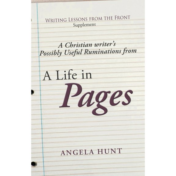A Christian Writer's Possibly Useful Ruminations on a Life in Pages, (Paperback)