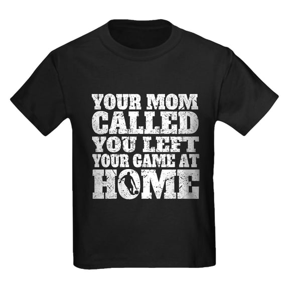CafePress - You Left Your Game At Home Basketball T Shirt - Dark T-Shirt Kids XS-XL