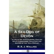 A Sea-Dog of Devon (Paperback)