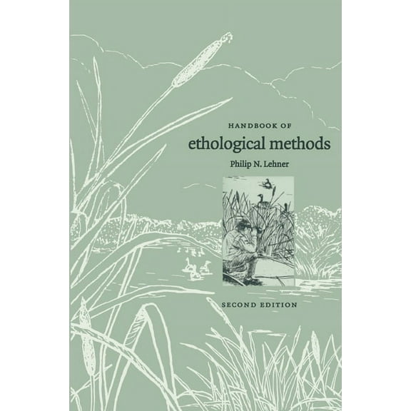 Handbook of Ethological Methods, (Paperback)