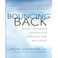 thumbnail image 1 of Bouncing Back: Reconnectez Votre Cerveau pour une Résilience et un Bien-tre Maximaux, 1 of 1