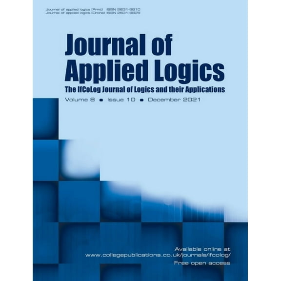 Journal of Applied Logics - IfCoLog Journal of Logics and their Applications. Volume 8, number 10, December 2021 (Paperback)