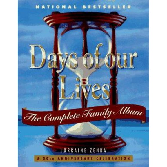Pre-Owned Days of Our Lives: Complete Family Album, The (Paperback) 006098712X 9780060987121