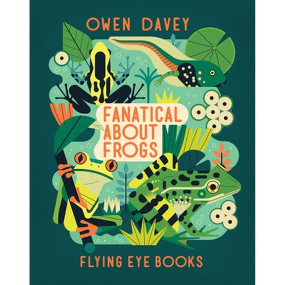 Pre-Owned Fanatical about Frogs (Paperback) 1838748717 9781838748715