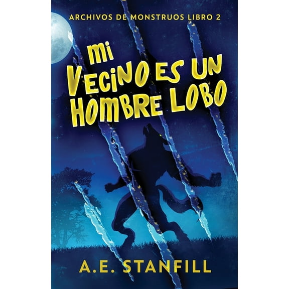 Mi Vecino es un Hombre Lobo