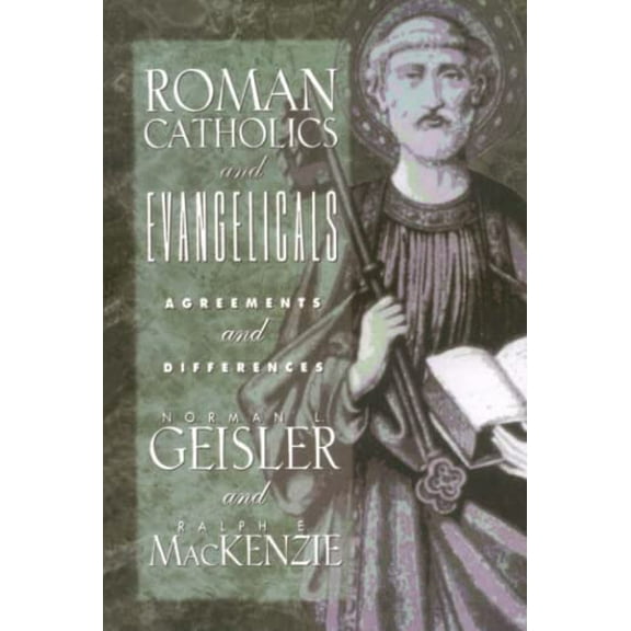 Pre-Owned Roman Catholics and Evangelicals (Paperback) 0801038758 9780801038754