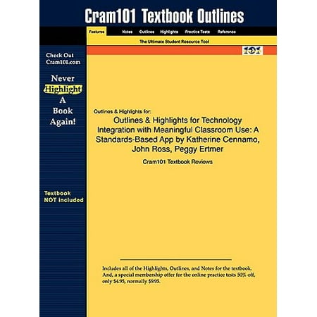 Outlines & Highlights for Technology Integration with Meaningful Classroom Use : A Standards-Based App by Katherine Cennamo, John Ross, Peggy (Best Football Highlights App)